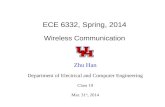 ECE 6332, Spring, 2014 Wireless Communication
