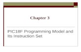 PIC18F Programming Model and Its Instruction Set