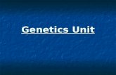 Genetics Unit