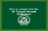 How to comply with the  SF Transit Benefit Ordinance