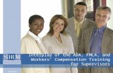 Interplay of the ADA, FMLA, and Workers’ Compensation Training for Supervisors