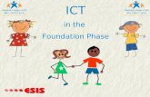 ICT in the  Foundation Phase