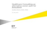 Healthcare Consulting as alternative career path for RHIA/RHIT