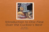 Introduction to  One Flew Over the Cuckoo’s Nest