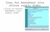 Step for Amendment into online supply Order
