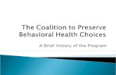 The Coalition to Preserve Behavioral Health Choices