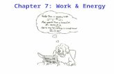 Chapter 7: Work & Energy