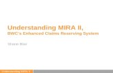 Understanding MIRA II,  BWC’s Enhanced Claims Reserving System