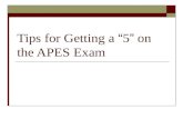 Tips for Getting a  “ 5 ”  on the APES Exam