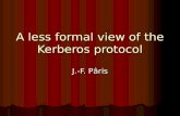 A less formal view of the Kerberos protocol