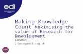 Making Knowledge Count  Maximising the value of Research for Development