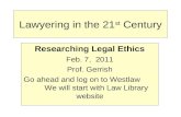 Lawyering in the 21 st  Century
