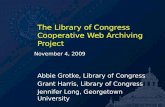 The Library of Congress Cooperative Web Archiving Project