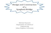 Design and Construction of a Spaghetti Bridge