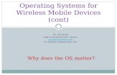 Operating Systems for Wireless Mobile Devices (cont)