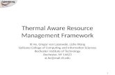 Thermal Aware Resource Management Framework