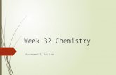 Week 32 Chemistry