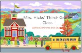 Mrs. Hicks’  Third- Grade Class