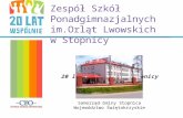 Zespół Szkół Ponadgimnazjalnych  im.Orląt  Lwowskich  w  Stopnicy