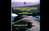 SELF-ORGANIZED BREAKUP OF GONDWANA: AN ARGUMENT AGAINST THE DEEP MANTLE PLUME PARADIGM Jim Sears