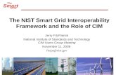 The NIST Smart Grid Interoperability Framework and the Role of CIM