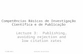 Competências Básicas  de  Investigação Científica  e de  Publicação