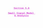 Section 5.6 Small Signal Model  & Analysis