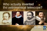 The telescope has revolutionised science and astronomy