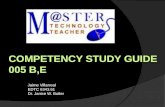 Competency study guide 005 B,E