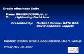 Oracle eBusiness Suite    From: IBM/HPUX/SUN/et.al    To:      Lightening-Fast-Linux