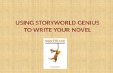 USING STORYWORLD GENIUS TO WRITE YOUR NOVEL