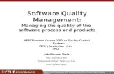 Software Quality Management : Managing the quality of the  software process and products