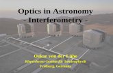 Optics in Astronomy - Interferometry -