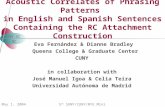 Eva Fernández & Dianne Bradley   Queens College & Graduate Center CUNY in collaboration with