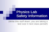 Physics Lab Safety Information