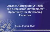 Organic Agriculture: A Trade and Sustainable Development Opportunity for Developing Countries