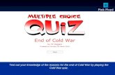 Test out your knowledge of the reasons for the end of Cold War by playing the Cold War quiz.