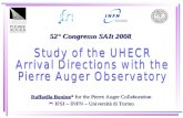 Study of the UHECR Arrival Directions with the Pierre Auger Observatory