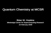 Quantum Chemistry at MCSR
