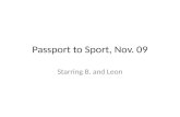 Passport to Sport, Nov. 09