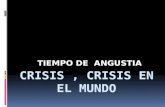 Crisis , crisis en el  mundo