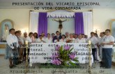 PRESENTACIÓN DEL VICARIO EPISCOPAL  DE VIDA  CONSAGRADA