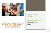 LET’S HAVE COFFEE…  Stewardship CPR