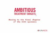 M oving to the final chapter  of the AIDS epidemic
