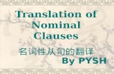 Translation of Nominal Clauses 名词性从句的翻译