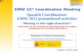 Spanish Coordination: EMW 2012 promotional activities “Moving in the right direction!”