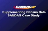 Supplementing Census Data SANDAG Case Study