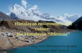 Himalayan environment and culture:  the Himalayan “dilemma”