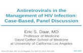 Antiretrovirals  in the Management of HIV Infection: Case-Based, Panel Discussion
