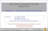 CGS 2545: Database Concepts Spring 2012 Chapter 11 – Data and Database Administration